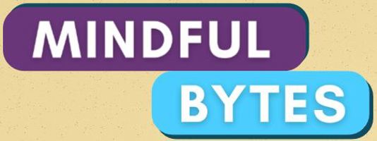 Mindful Bytes